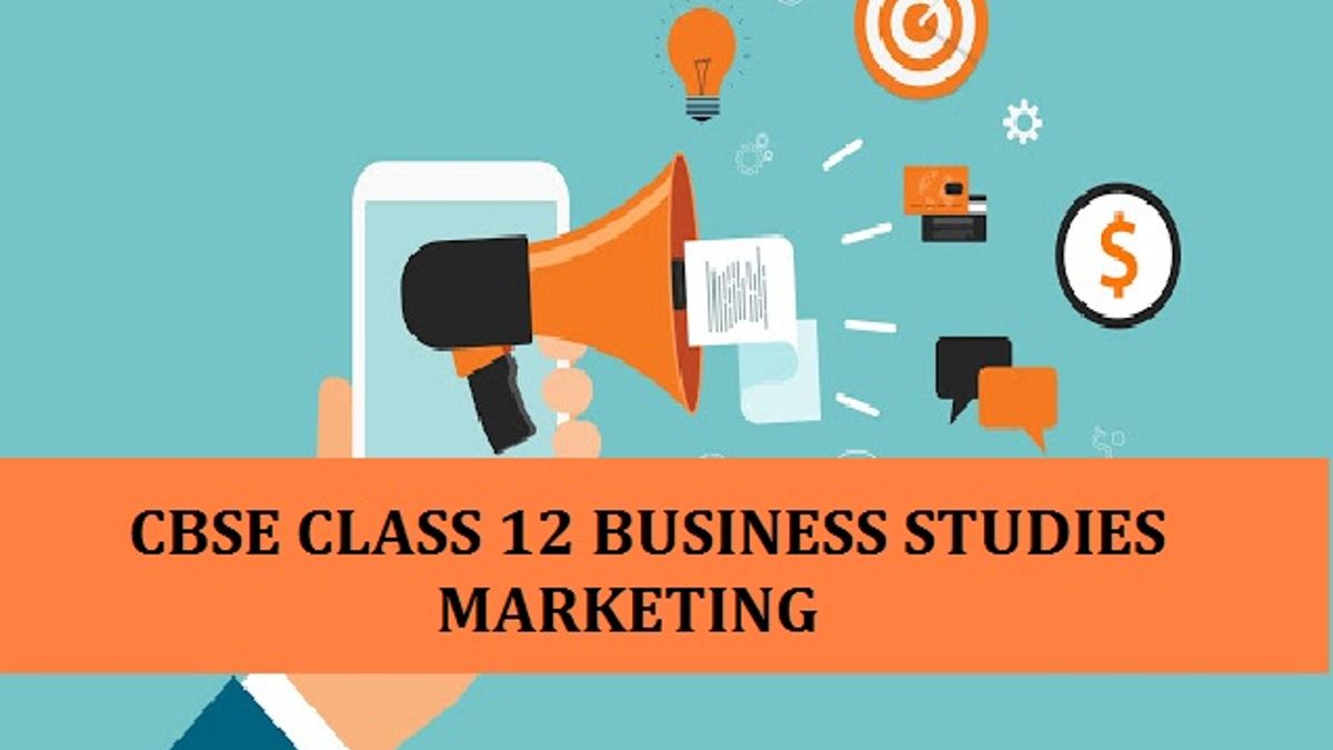 CBSE Class 12 Marketing Chapter